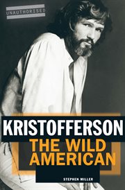 Kristofferson : The Wild American cover image