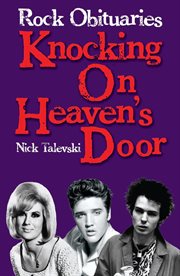 Rock Obituaries : Knocking on Heaven's Door cover image
