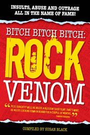 Rock Venom : Insults, Abuse and Outrage cover image