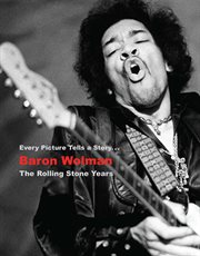 Baron Wolman : The Rolling Stone Years cover image