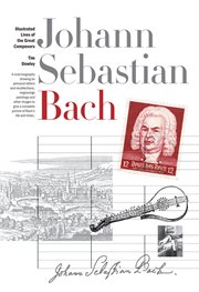 New Illustrated Lives of Great Composers : Bach cover image