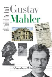 New Illustrated Lives of Great Composers : Mahler cover image