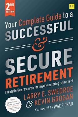 Cover image for Your Complete Guide to a Successful and Secure Retirement