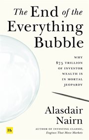 The end of the everything bubble cover image