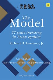 The Model : 37 Years Investing in Asian Equities cover image