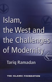 Islam, the West and the challenges of modernity cover image