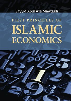 Cover image for First Principles of Islamic Economics
