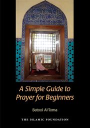 A simple guide to prayer cover image