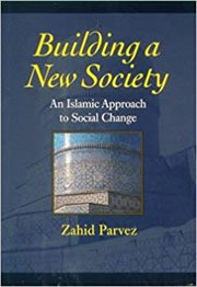 Building a new society : an Islamic approach to social change cover image