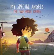 My special angels : the two noble scribes cover image