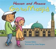 Hassan and Aneesa go to masjid cover image