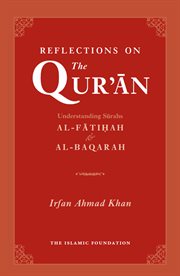Reflections on Surah : Al-Fatihah, a thematic understanding cover image