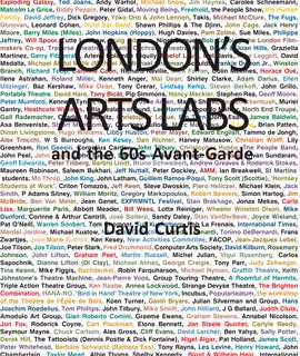 Cover image for London's Arts Labs and the 60s Avant-Garde