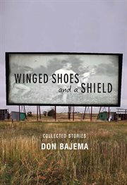Winged Shoes and a Shield: Collected Stories cover image
