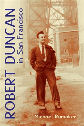 Cover image for Robert Duncan in San Francisco