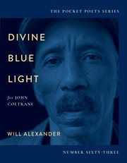 Divine blue light (for John Coltrane) cover image