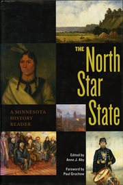 The North Star State: a Minnesota history reader cover image