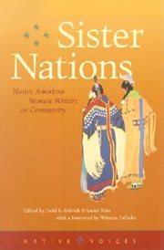 Sister nations: Native American women writers on community cover image