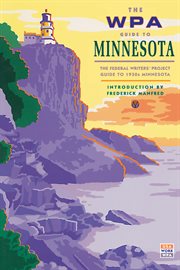 The WPA guide to Minnesota cover image