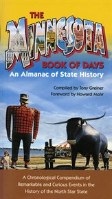 The Minnesota book of days : an almanac of state history cover image