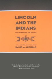 Lincoln and the indians : civil war policy and politics cover image