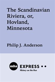 The scandinavian riviera : or, Hovland, Minnesota cover image