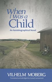 When I was a child: an autobiographical novel cover image