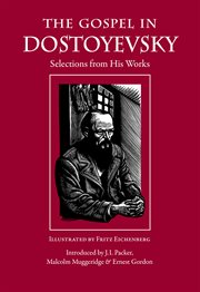 The gospel in dostoyevsky cover image