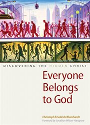 Everyone belongs to god cover image