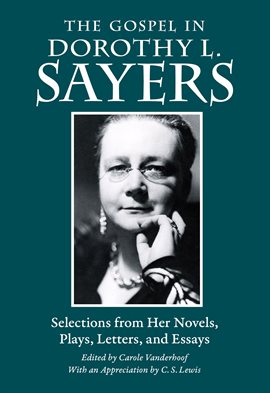 Cover image for The Gospel in Dorothy L. Sayers