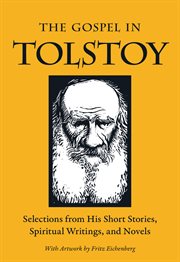 The gospel in tolstoy cover image