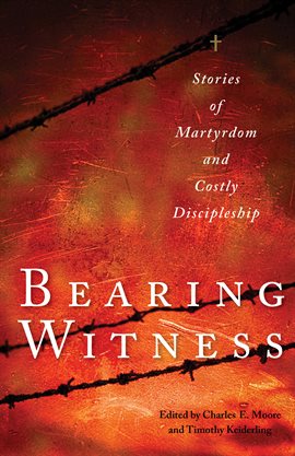 Cover image for Bearing Witness