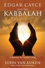 Edgar cayce and the kabbalah cover image