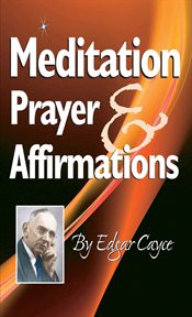 Meditation, prayer & affirmation cover image