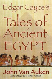 Edgar cayce's tales of ancient egypt cover image