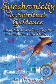 Synchronicity as spiritual guidance cover image