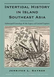 Intertidal history in island southeast asia. Submerged Genealogy and the Legacy of Coastal Capture cover image