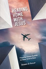 Heading home with Jesus cover image
