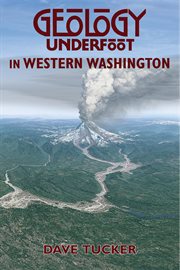 Geology underfoot in western washington cover image