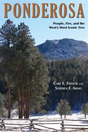 Ponderosa. People, Fire, and the West's Most Iconic Tree cover image
