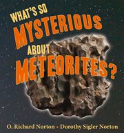 What's so mysterious about meteorites cover image