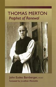Thomas Merton : Prophet of Renewal cover image