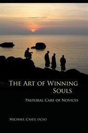 The art of winning souls: pastoral care of novices cover image