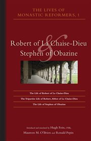 Robert of La Chaise-Dieu and Stephen of Obazine cover image