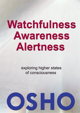 Cover image for Watchfulness, Awareness, Alertness