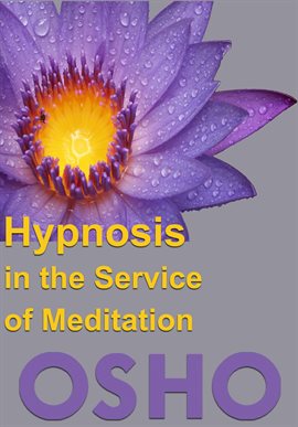 Cover image for Hypnosis in the Service of Meditation