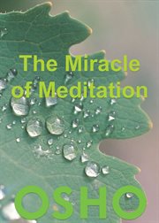 The Miracle of Meditation cover image