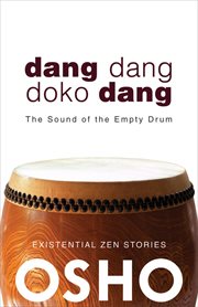 Dang dang doko dang: the sound of the empty drum cover image