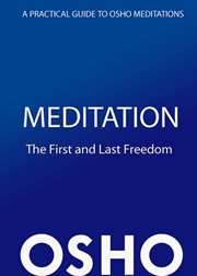 Meditation: the first and last freedom cover image