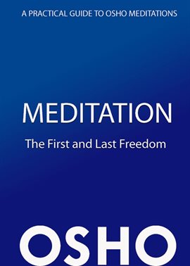 Cover image for Meditation: The First and Last Freedom